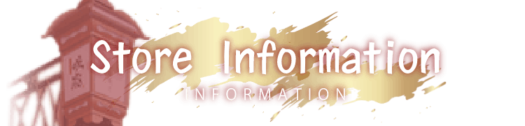 Store Information INFORMATION